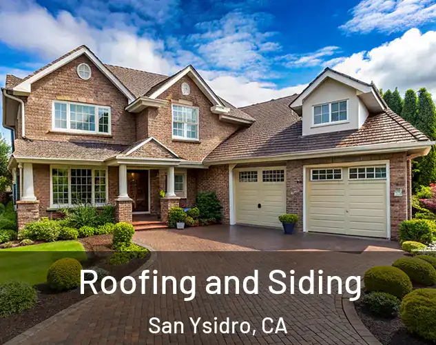  Roofing and Siding San Ysidro, CA